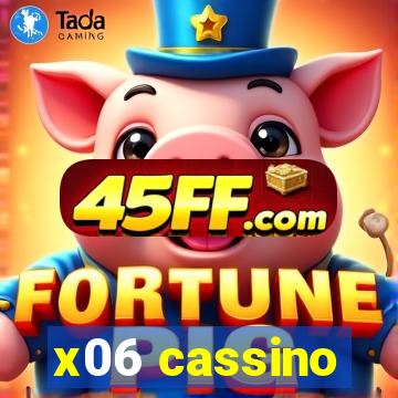 x06 cassino